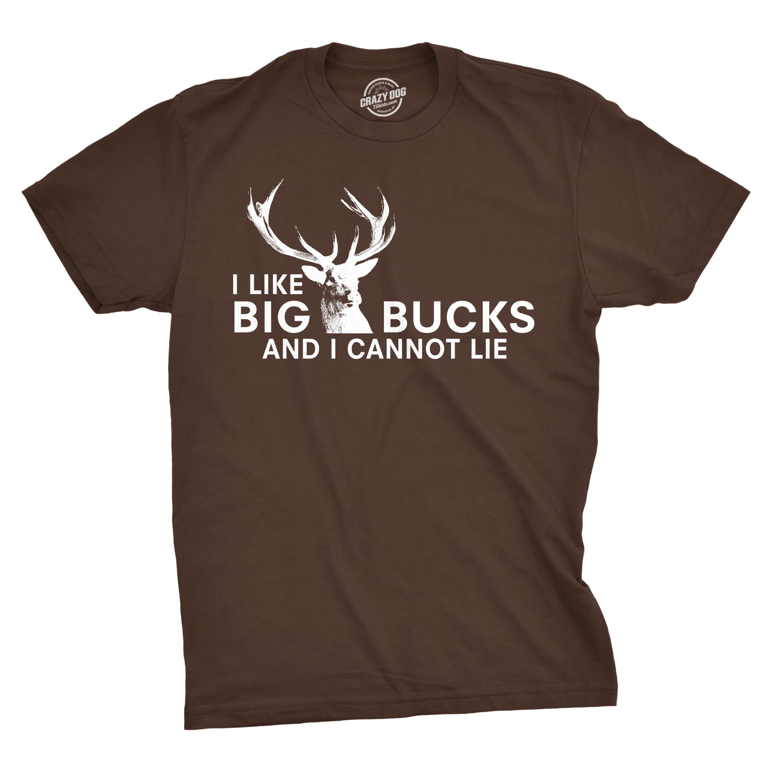 Crazy Dog T-Shirts - Wholesale Screen Printed T-Shirt - Men's - I Like Big Bucks Men's Tshirt Hunting Graphic Tee Western T0