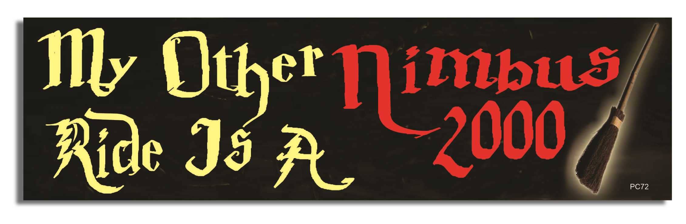 Humper Bumper - Wholesale Sticker - My Other Ride is a Nimbus 2000 -  Funny Bumper Sticker, Car Magnet1