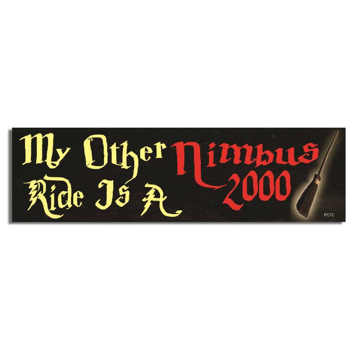 Humper Bumper - Wholesale Sticker - My Other Ride is a Nimbus 2000 - Funny Bumper Sticker, Car Magnet1