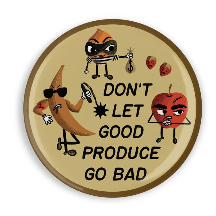 Laat goede producten niet slecht worden Illustrated Magnet voor wholesale door Molly Illustration