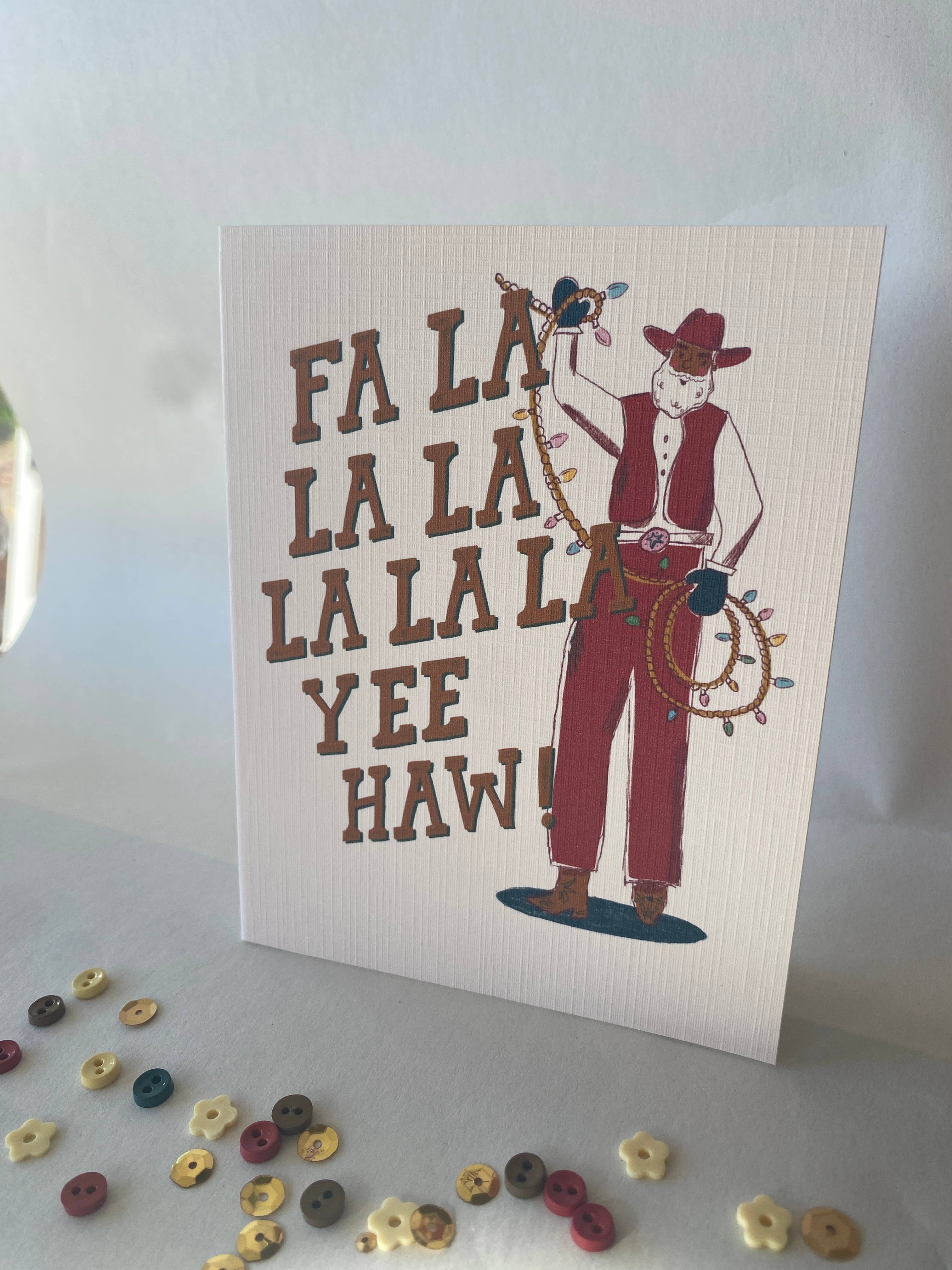 Charmed Life Designs - Wholesale Season's Greetings Card - Fa La La Yee Haw Cowboy Christmas Holiday Greeting Card2