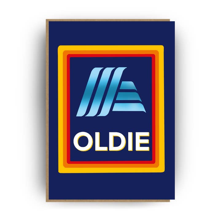 Oldie - Funny Birthday Card - Aldi - 5 x7 for wholesale by Pickled Prints