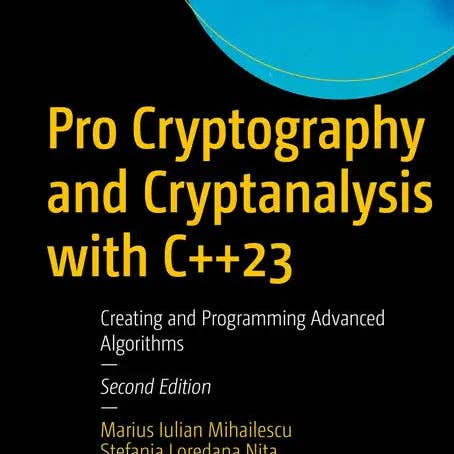 Books by splitShops - Wholesale Technology & Engineering Book - Pro Cryptography and Cryptanalysis with C++23: Creating and Programming Advanced Algorithms - Paperback