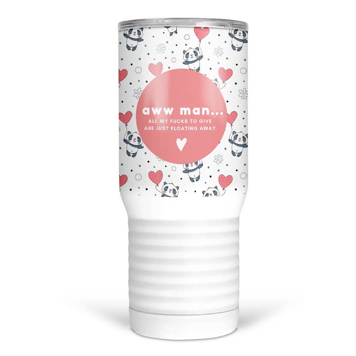 Aww Man All My Fucks To Give Are Just Floating Away 20 Oz Travel Tumbler for wholesale by tcbco
