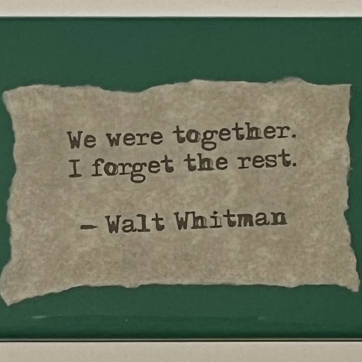 StuckOnU Art – Engroshandel Magnet – Walt Whitman citerer køleskabsmagnet „Vi var sammen...“