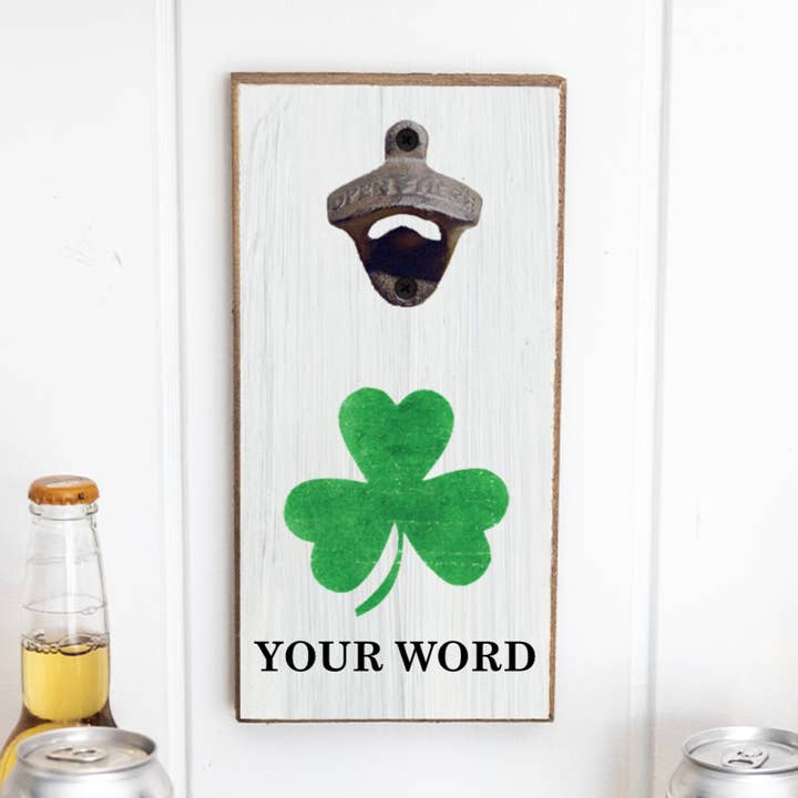 Personalized Shamrock Bottle Opener for wholesale by Rustic Marlin Personalized Home Decor