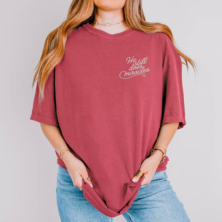Scripted Pearl - Wholesale T-Shirt - Women's - He Still Does Miracles Embroidered Comfort Colors T Shirt6