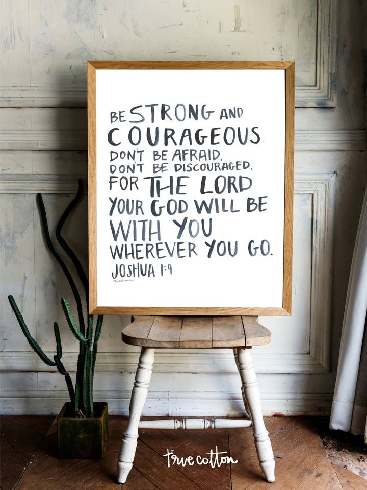 Be Strong and Courageous Joshua 1:9 Watercolor Ink Artwork P for wholesale by True Cotton