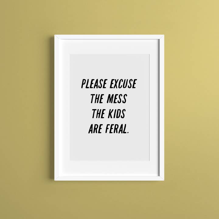 The Sweary Card Co - Wholesale Art Print - Feral Kids Art Print