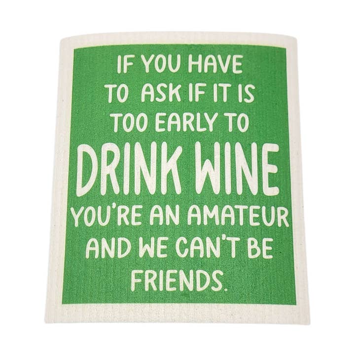 You're An Amateur Can't Be Friends Funny Swedish Dishcloths for wholesale by Driftless Studios