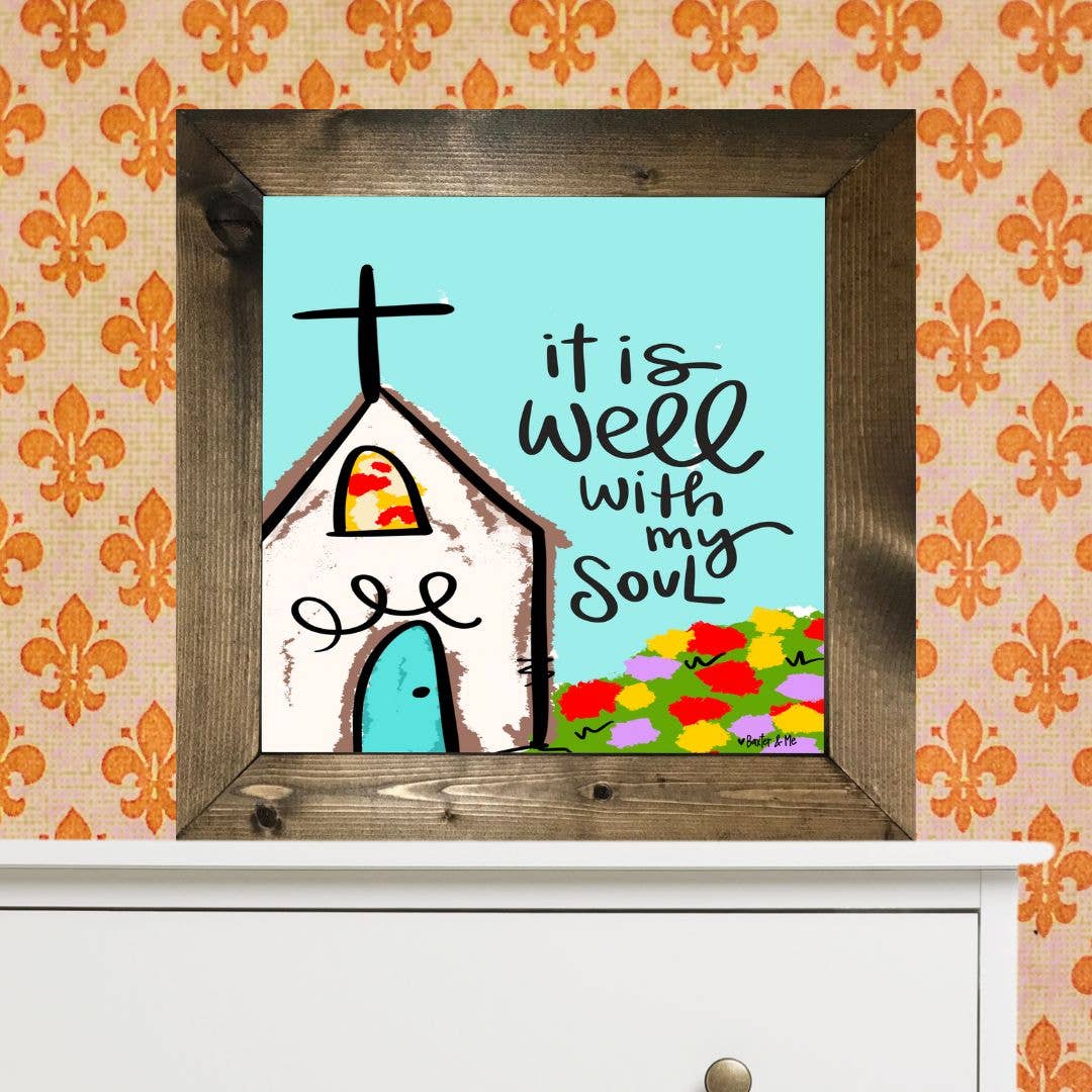 Baxter & Me - Wholesale Wall Sign - It is Well Church Framed Art3