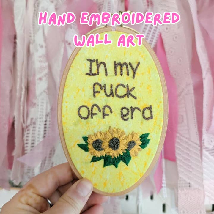 Fuck Off Era embroidery wall art for wholesale by Catie Unthreaded