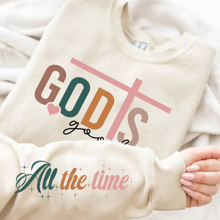 God id Good all the time Sweatshirt for wholesale by One Nine