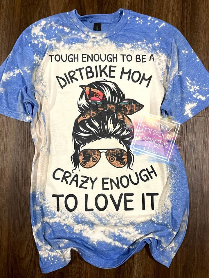 Dirt Bike Mom Shirt for wholesale by Trendy Threads Designs LLC