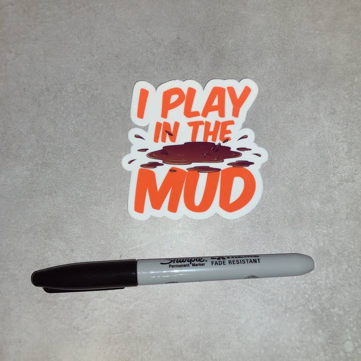Dancing Dolphin Crafts - Wholesale Sticker - I Play in the Mud | Sticker for Ceramics & Pottery Makers4