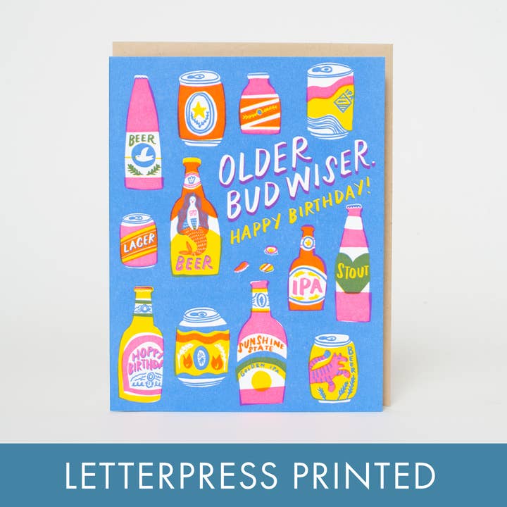 Egg Press Manufacturing - Wholesale Birthday Card - Bud Wiser Birthday Punny Letterpress Greeting Card by Hello!Lucky