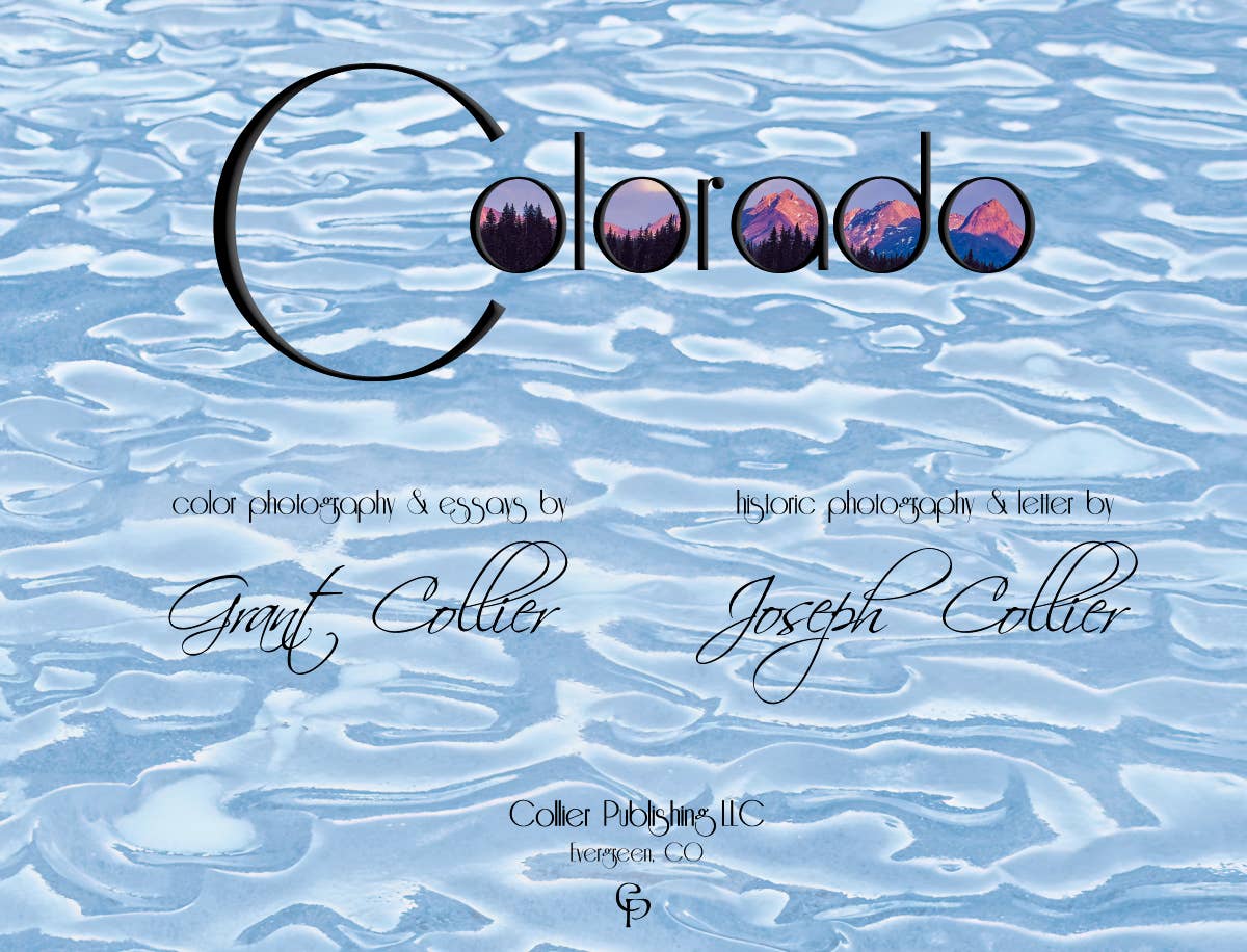 Collier Publishing LLC - Wholesale Nature & Outdoors - Colorado (A Large Coffee-Table Book 14" x 11", Autographed)3