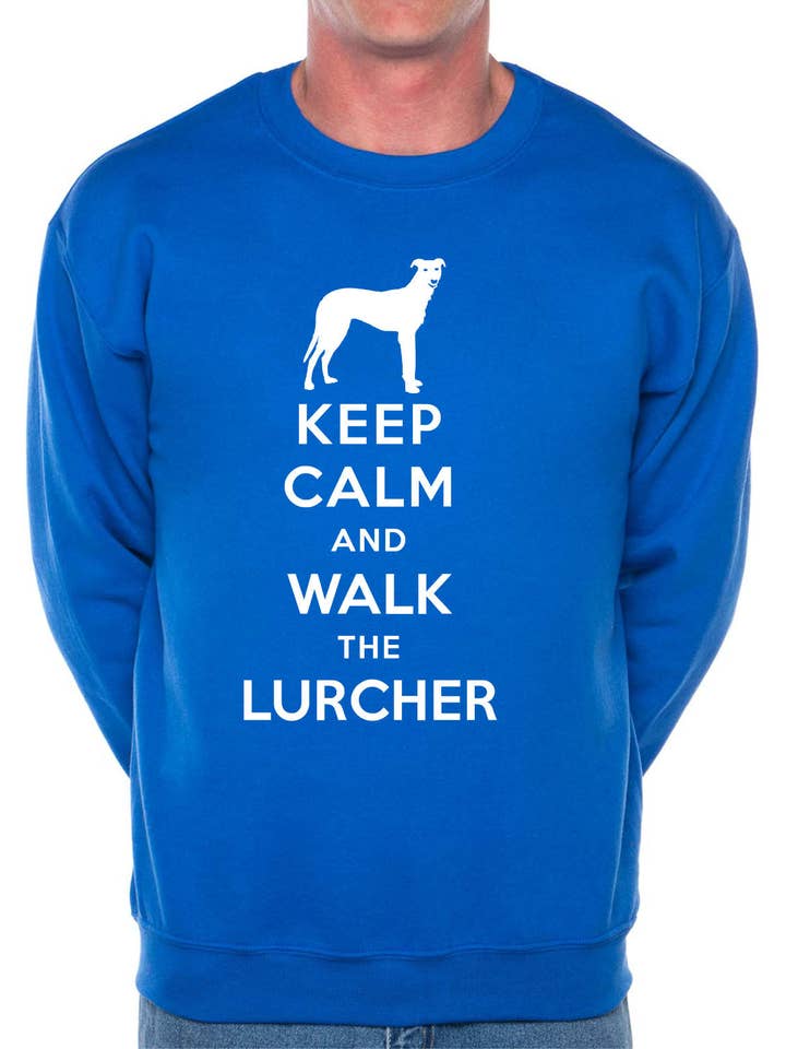 Keep Calm Walk The Lurcher Sweatshirt for wholesale by Print4U