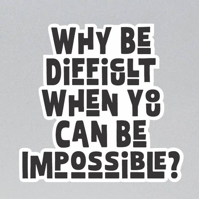 Pourquoi être difficile Autocollant pour la vente par Lunch Box Stickers