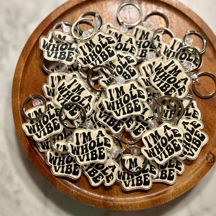 Axle Rose Co - Wholesale Keychain - Women's - I’m a whole vibe Keychain1