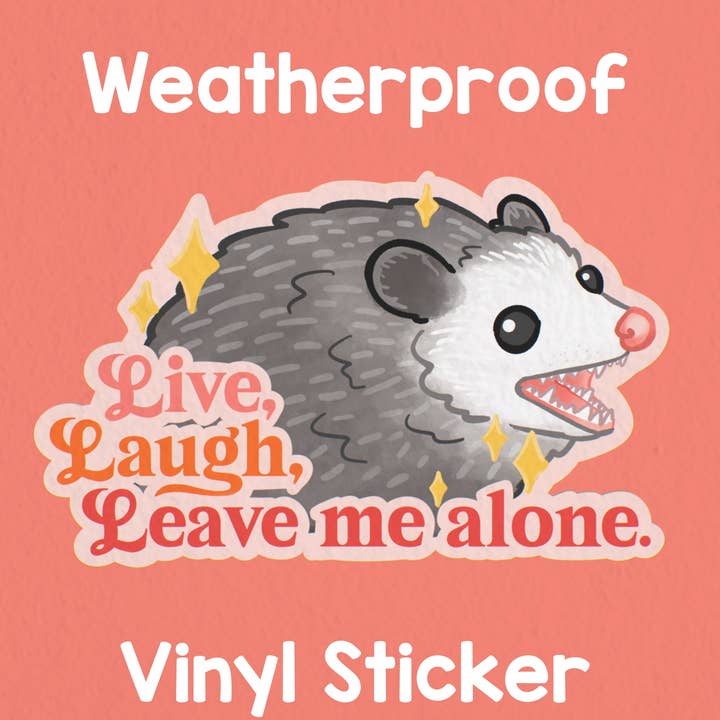 Gambá Viva Ria Deixe-me em Paz! Autocolante! Resistente às Intempéries! por atacado de Heartel Design