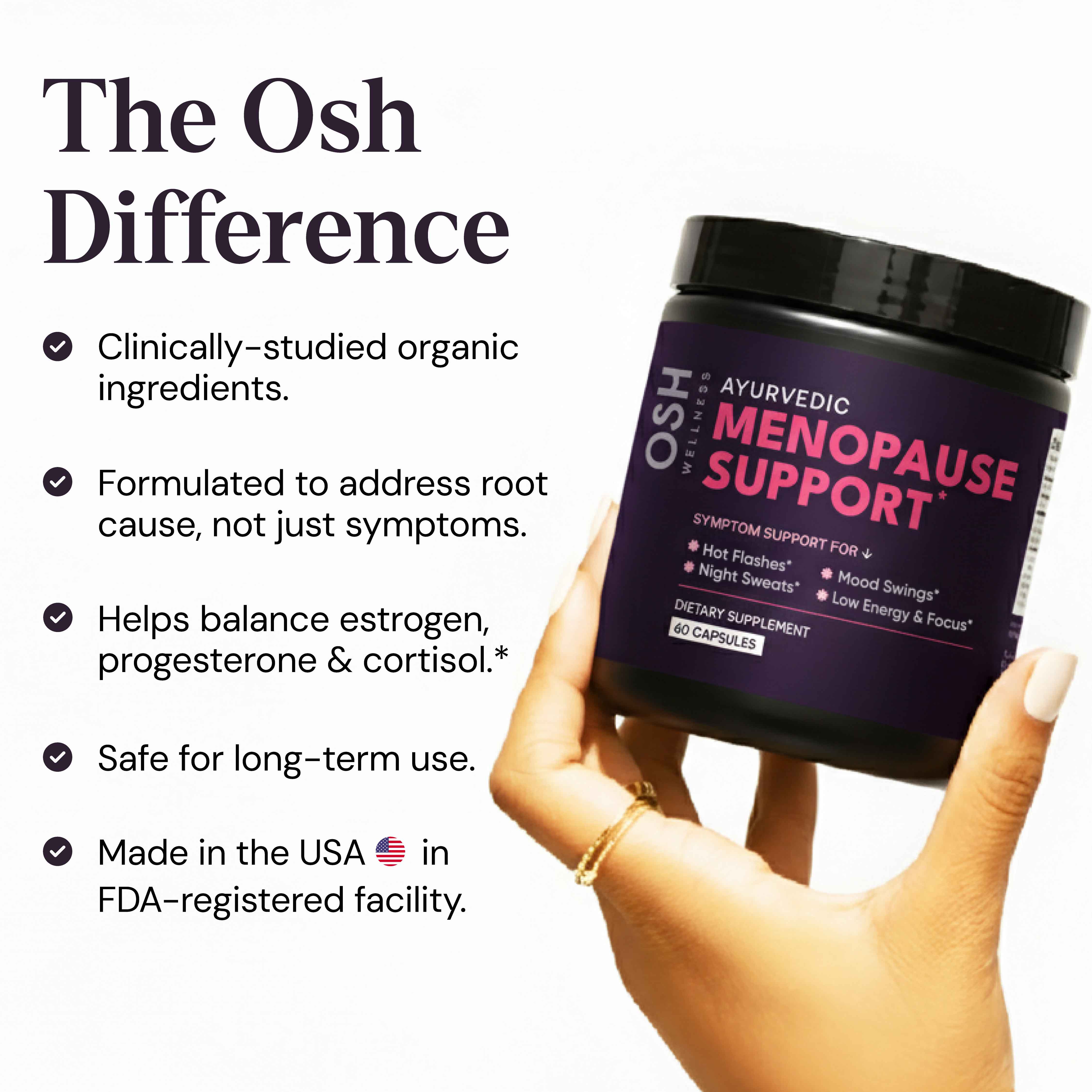 Osh Wellness - Ayurvedic Wellness - Wholesale Oral Supplement/Vitamin - Ayurvedic Menopause Support | Hot Flashes, Mood, Sleep ++5