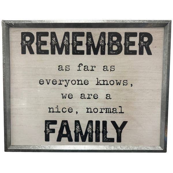 St. Louis Wholesale LLC - Wholesale Sign - Remember Normal Family - #70781 - 20"x16" - Framed Galvanize
