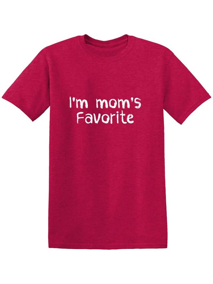 Feelin Good Tees - Wholesale Screen Printed T-Shirt - Women's - I'm Mom's Favorite.13