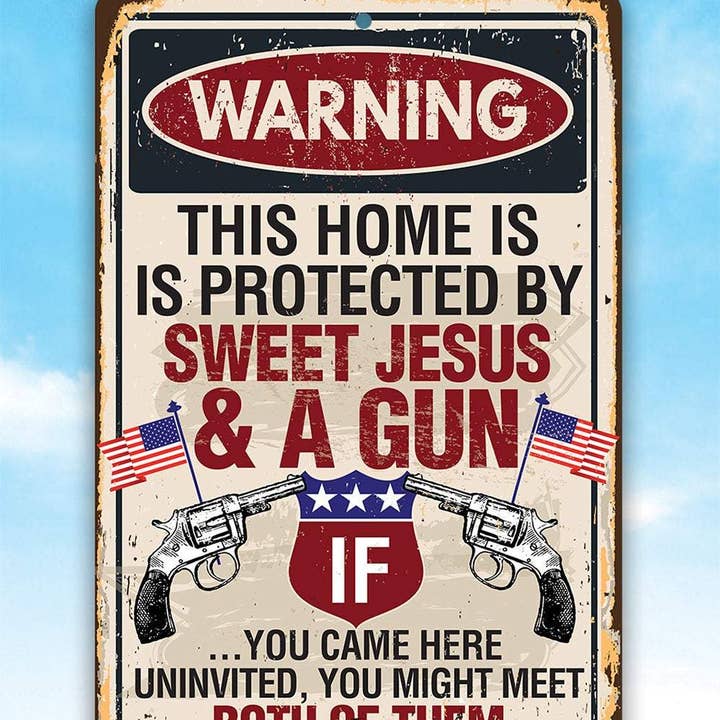 Lone Star Art Metal Signs - Wholesale Sign - Inspirational Sign | Sweet Jesus And A Gun4