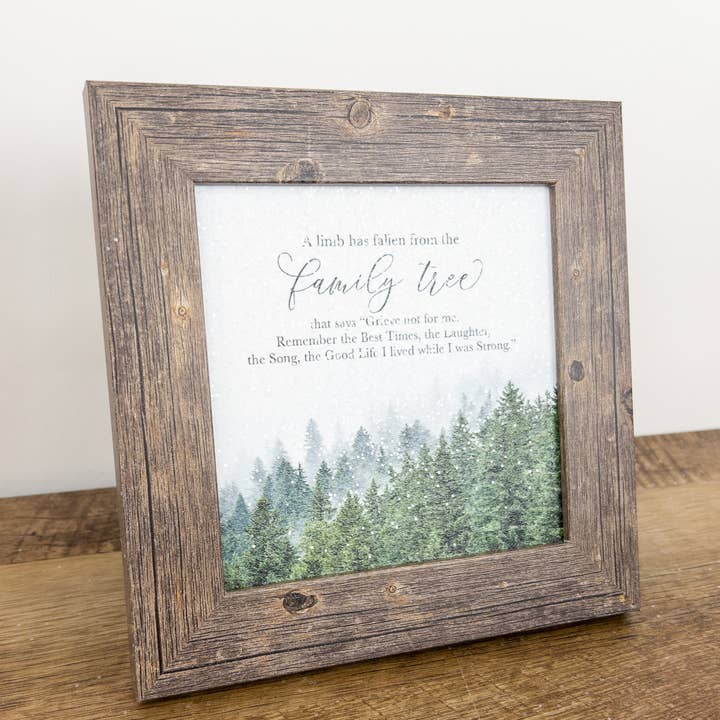 Summer Snow Art - Wholesale Sign - A Limb Has Fallen From The Family Tree Sympathy Art Sign