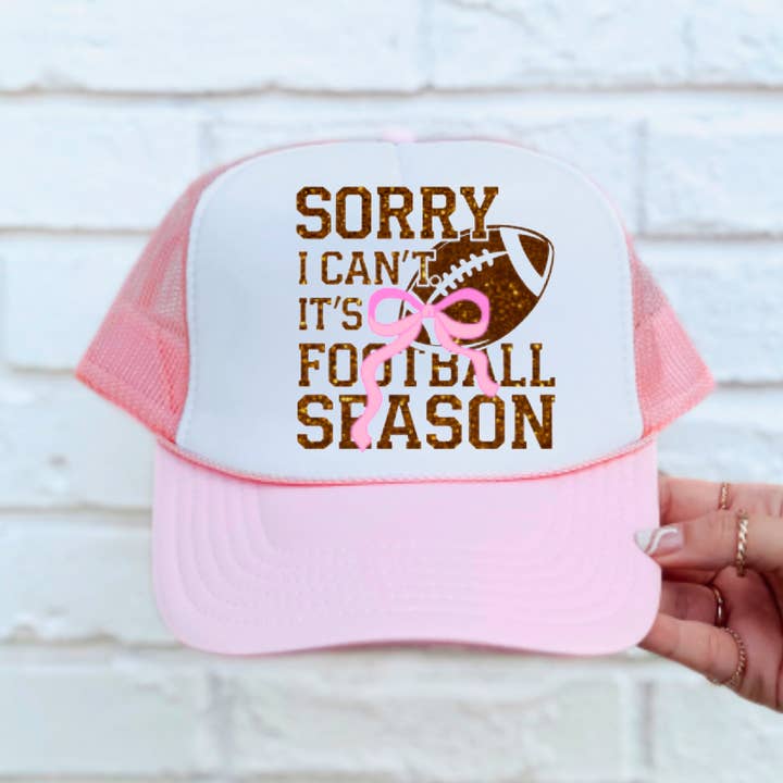 Sorry I Can’t It’s Football Season Coquette Trucker Hat for wholesale by Gia Gifts Boutique