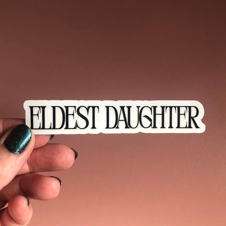 Eldest Daughter Vinyl Sticker for wholesale by Nest In Progress