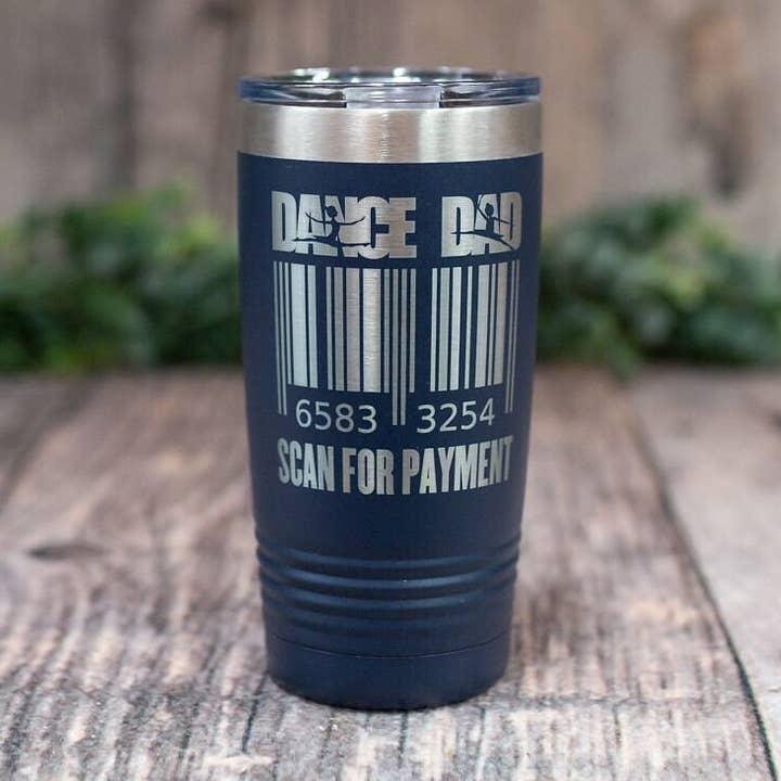 Dance Dad - Engraved Stainless Steel Insulated Tumbler for wholesale by 3C Etching