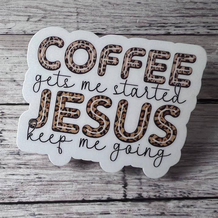 Coffee Sticker, Leopard Sticker, Jesus Sticker, Cute Sticker for wholesale by The Teaching Duo