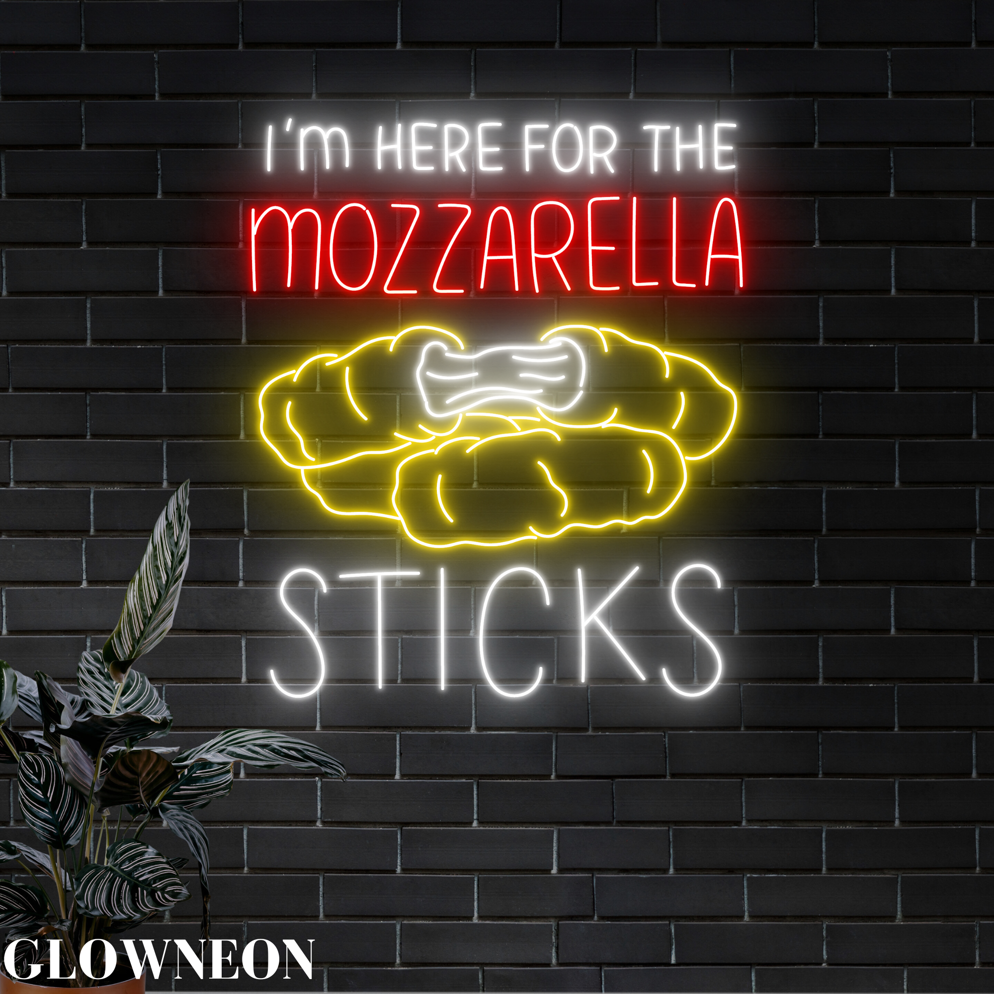 Glow Neon - Wholesale Neon Sign - I'm Here For The Mozzarella Sticks Led Sign, Mozzarella Sign0
