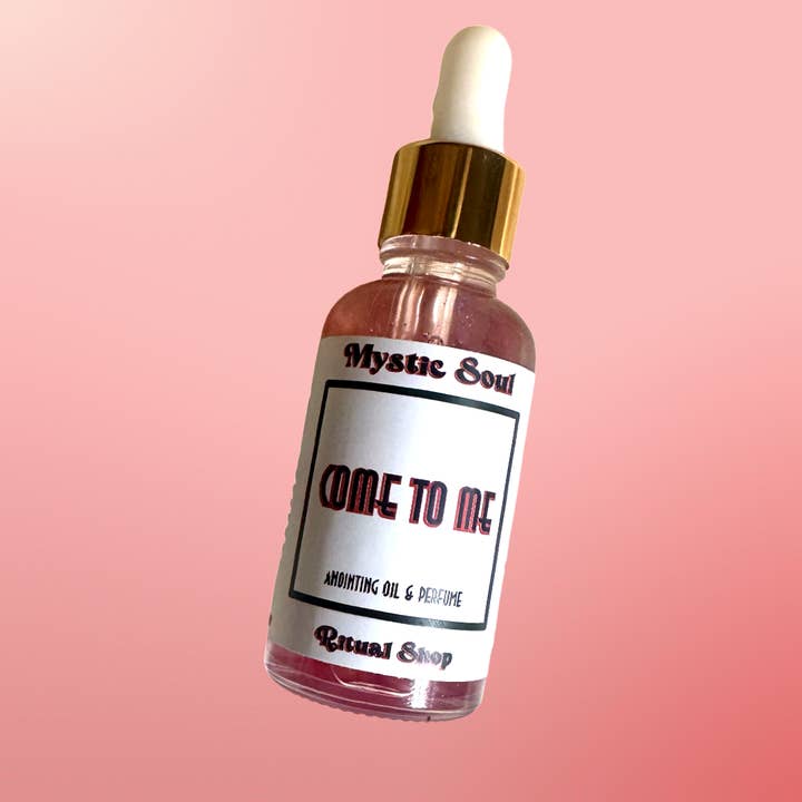 Come to Me Ritual Oil for wholesale by Mystic Soul Ritual Shop