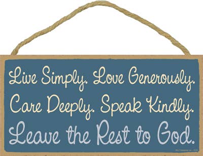 SJT Enterprises, Inc. – Engroshandel Skilt – Lev simpelt. Elsk generøst. Pleje dybt. Tal venligt.0