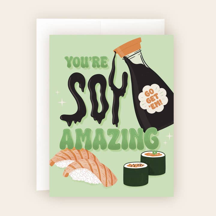 You’re Soy Amazing Encouragement Card for wholesale by Molly Marie Pea