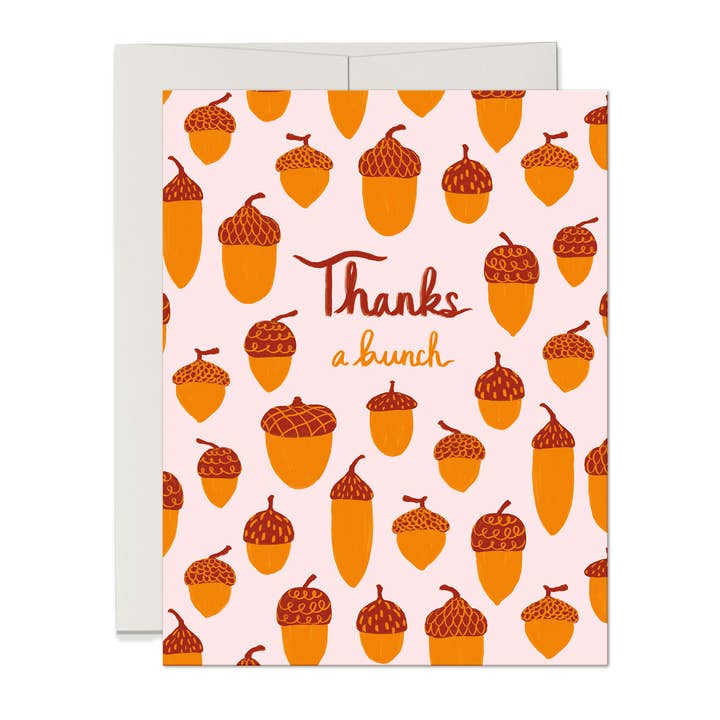 Thanks a Bunch Acorn Thank You Card Fall Greeting Card for wholesale by Three Strands Design