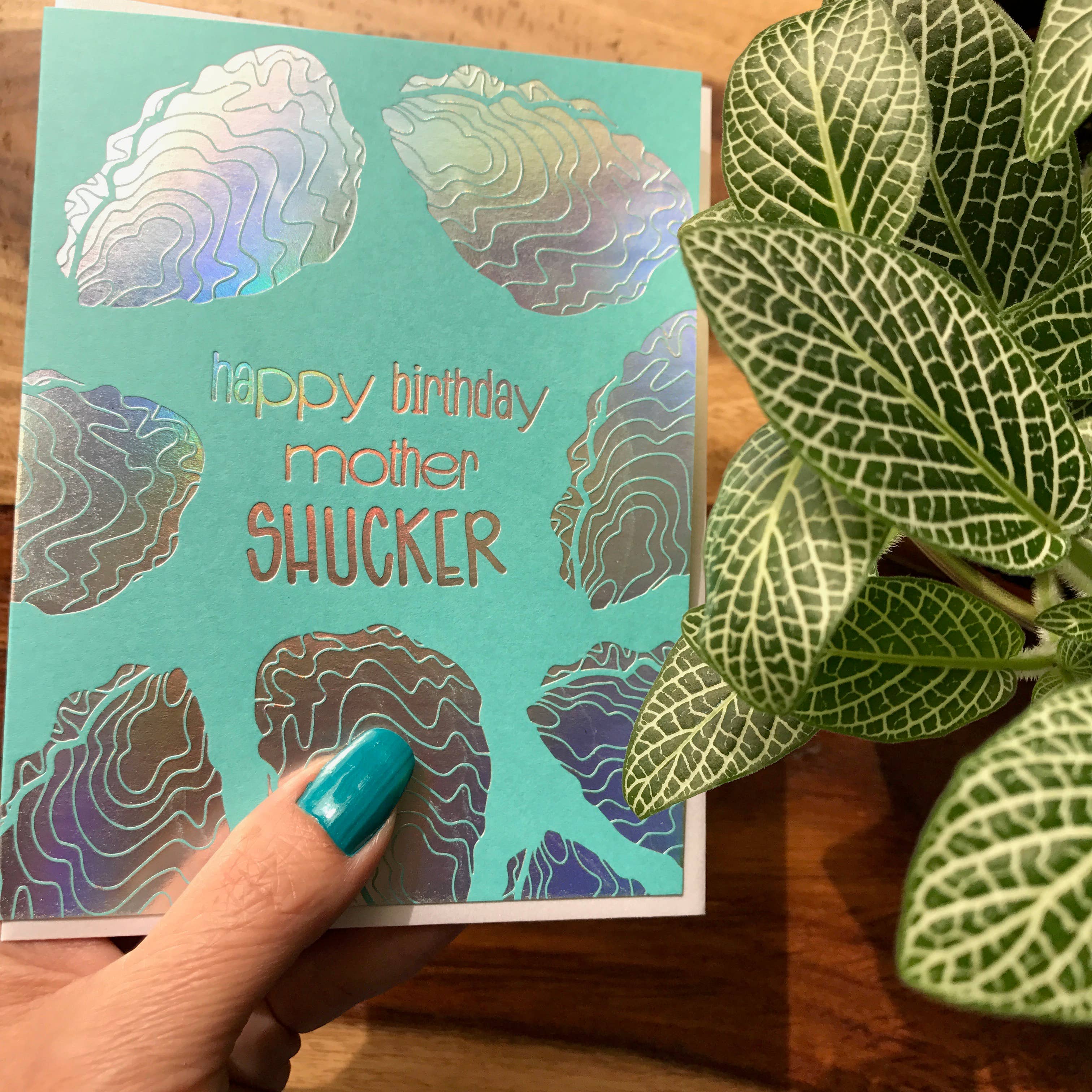 Kiss and Punch - Wholesale Birthday Card - Mother Shucker Birthday Rainbow Foil Card1