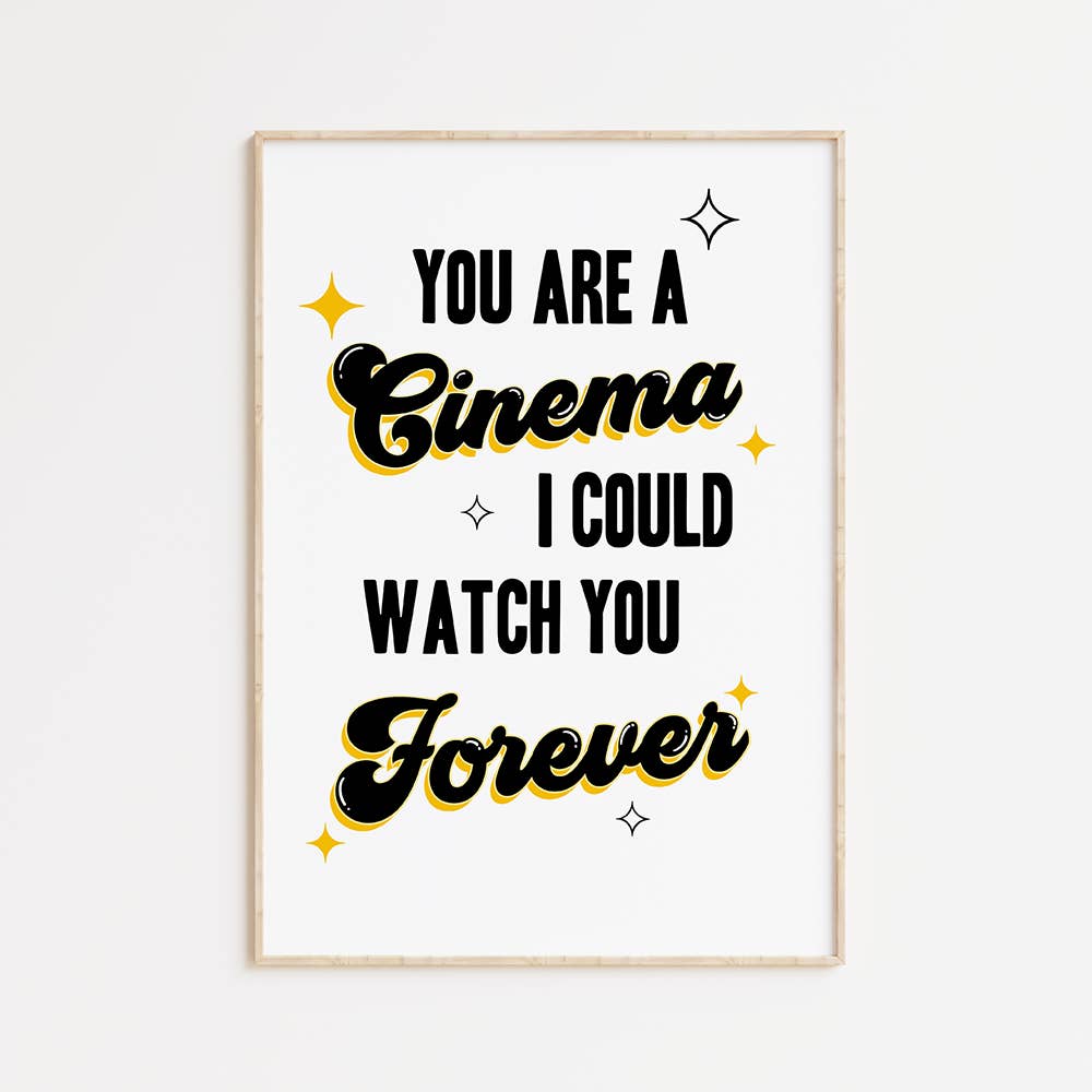 Howrad Studios - Wholesale Art Print - You are a cinema print
