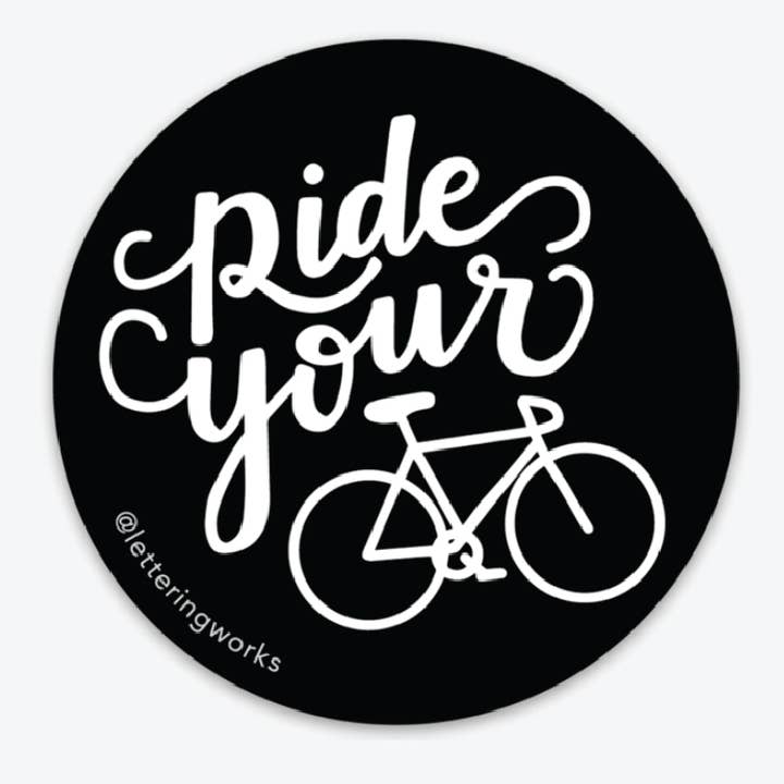 Ride Your Bike Vinyl Circle Sticker for wholesale by Lettering Works
