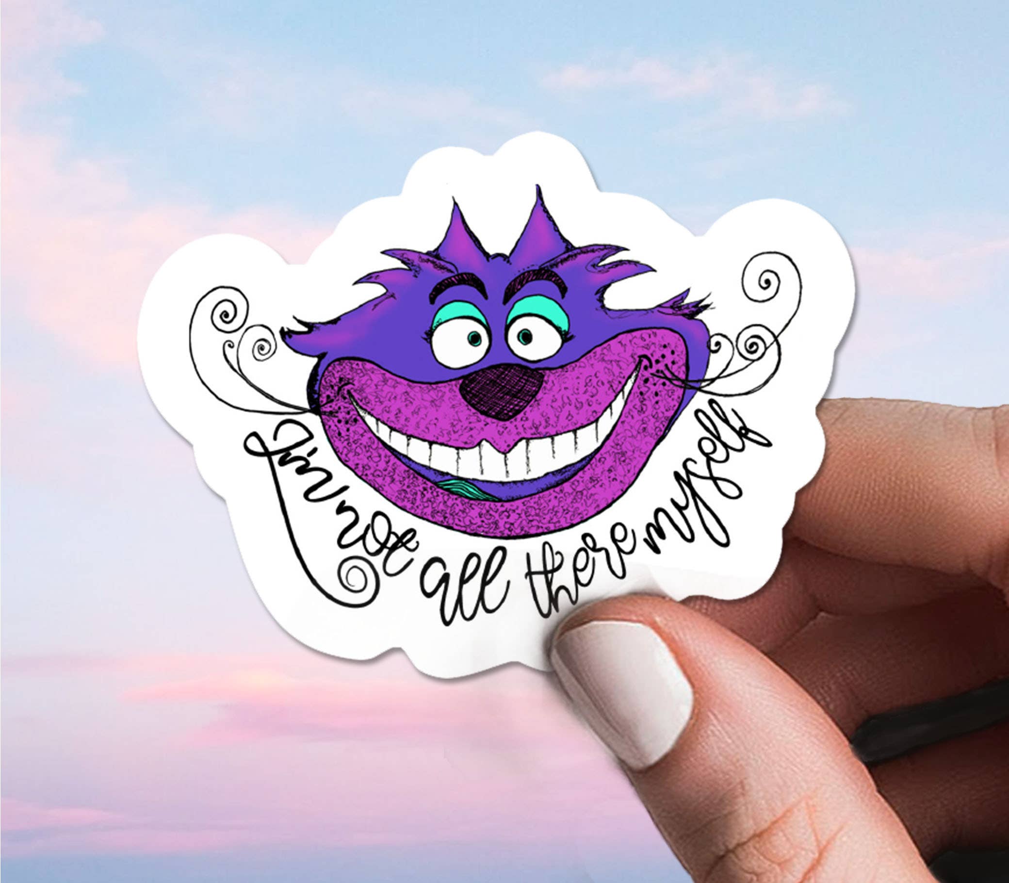 Katekreates - Wholesale Sticker - Not All There Cheshire Cat, Fantasy sticker,  Wonderland1