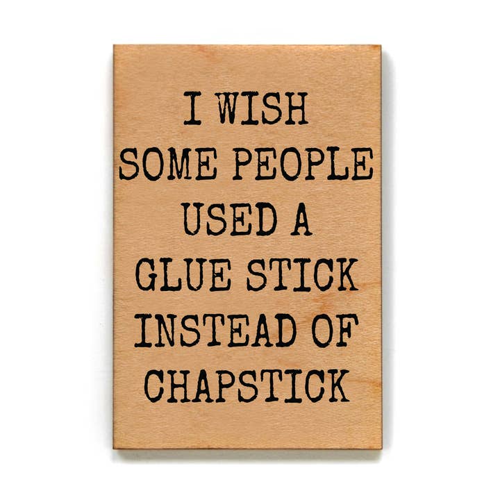 I Wish Some People Funny Office Gift - Wooden Magnet for wholesale by Driftless Studios
