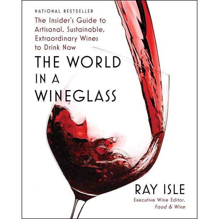 World in a Wineglass by Ray Isle for wholesale by Simon & Schuster