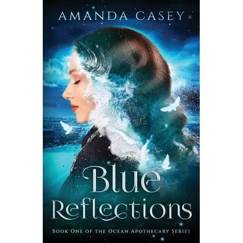 Books by splitShops - Wholesale Book - Adult - Blue Reflections: Book One of the Ocean Apothecary Series - Paperback