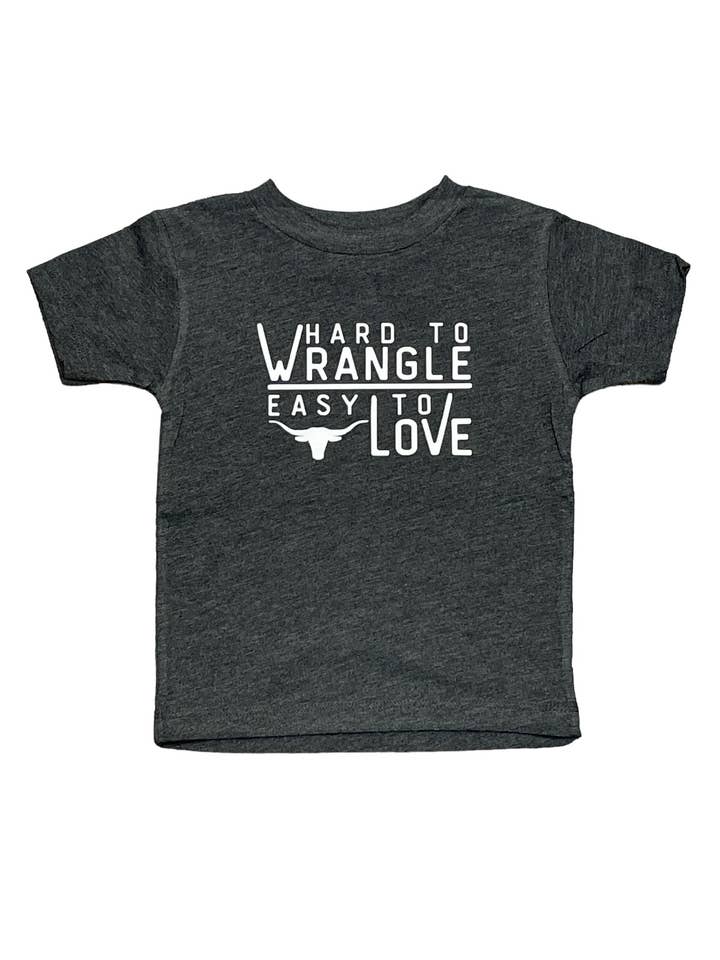 Hard to Wrangle, Easy to Love • Baby+Toddler Tee for wholesale by Jena Bug Baby