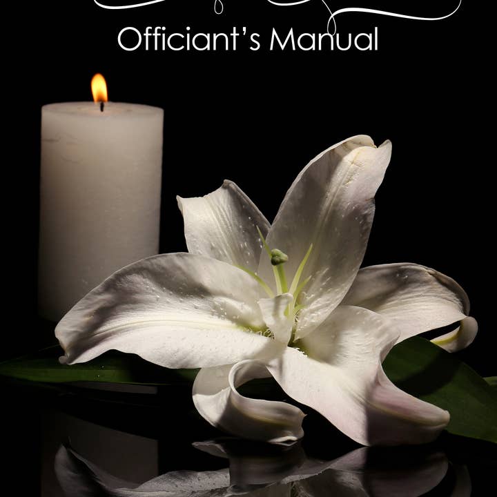 Funeral Officiant's Manual: Adult Guide Book for wholesale by Sunny Dawn Johnston Boutique