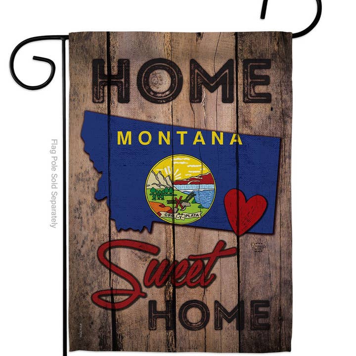 Two Group Flag Co - Wholesale Flag - State Montana Home Sweet Americana States Decor Flag