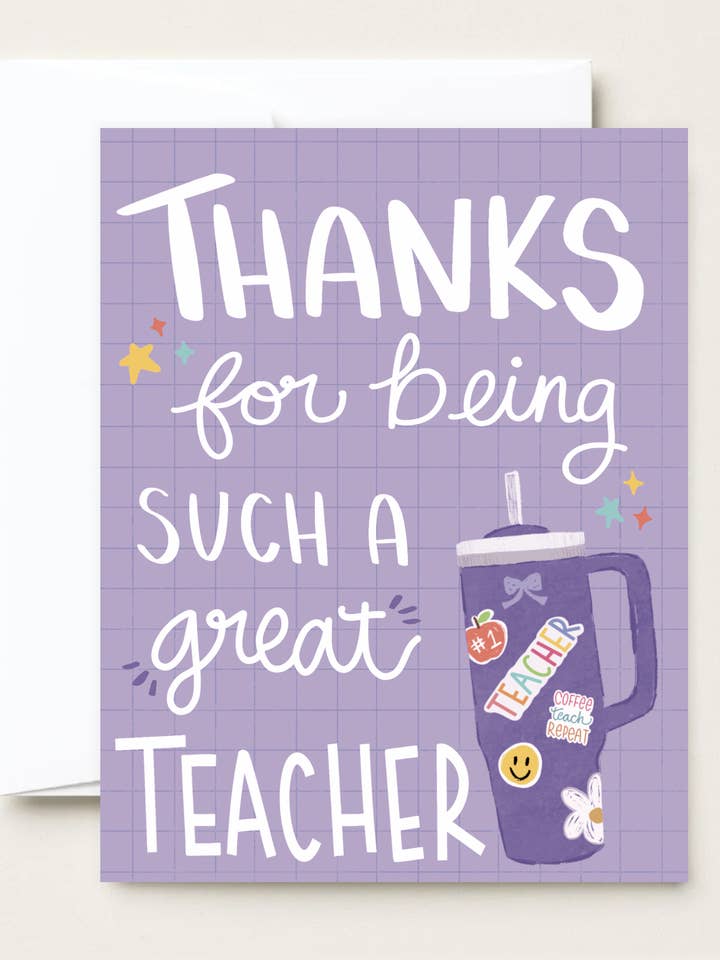 Teacher Drink Tumbler - Teacher Appreciation Card for wholesale by Makerie Day
